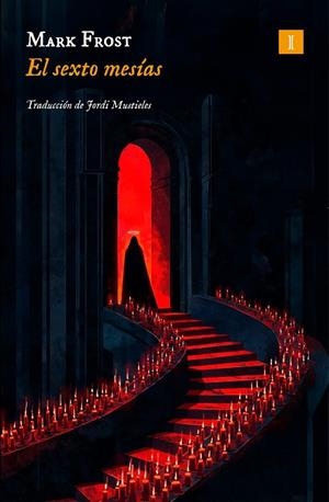 EL SEXTO MESÍAS | 9791387641863 | FROST, MARK | Llibreria Online de Banyoles | Comprar llibres en català i castellà online