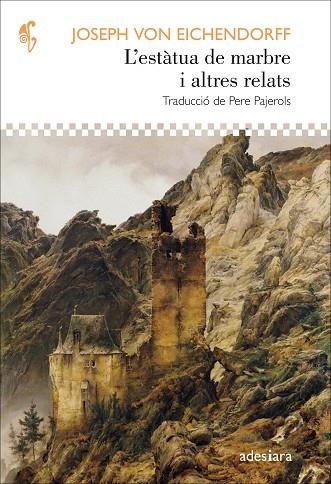 L’ESTÀTUA DE MARBRE I ALTRES RELATS | 9788419908483 | VON EINCHENDORFF, JOSEPH | Llibreria Online de Banyoles | Comprar llibres en català i castellà online