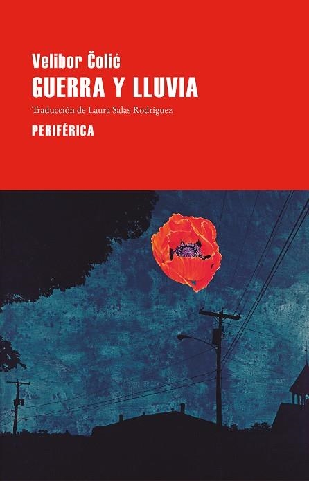 GUERRA Y LLUVIA | 9788410171831 | COLIC, VELIBOR | Llibreria L'Altell - Llibreria Online de Banyoles | Comprar llibres en català i castellà online - Llibreria de Girona