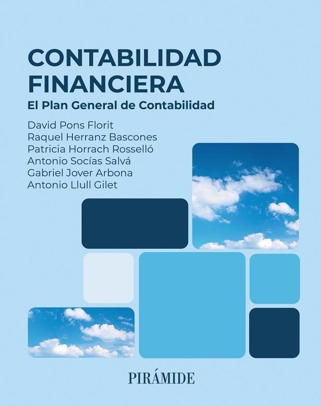 CONTABILIDAD FINANCIERA | 9788436851618 | PONS FLORIT, DAVID/HERRANZ BASCONES, RAQUEL/HORRACH ROSELLÓ, PATRICIA/SOCÍAS SALVÁ, ANTONIO/JOVER AR | Llibreria L'Altell - Llibreria Online de Banyoles | Comprar llibres en català i castellà online - Llibreria de Girona