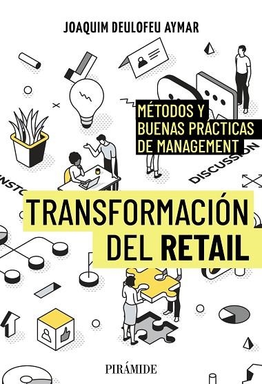 TRANSFORMACIÓN DEL RETAIL | 9788436851281 | DEULOFEU AYMAR, JOAQUIM | Llibreria L'Altell - Llibreria Online de Banyoles | Comprar llibres en català i castellà online - Llibreria de Girona