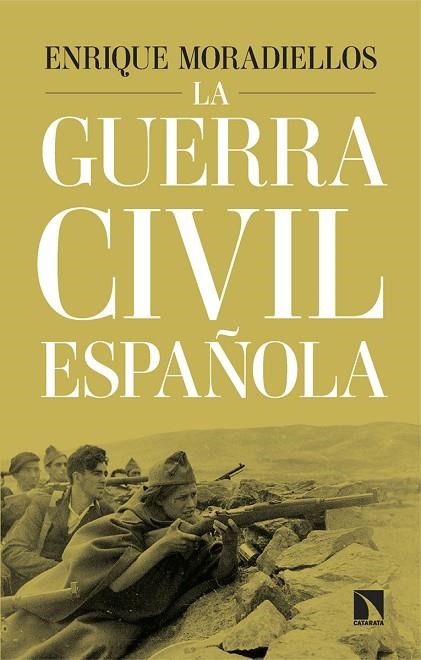 LA GUERRA CIVIL ESPAÑOLA | 9788410676022 | MORADIELLOS, ENRIQUE | Llibreria Online de Banyoles | Comprar llibres en català i castellà online