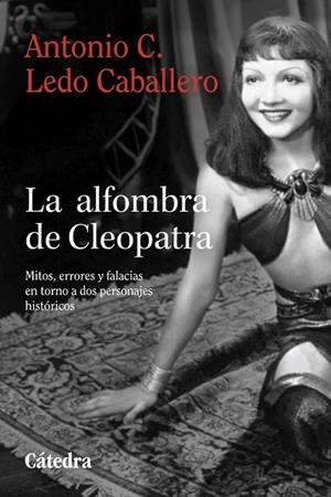 LA ALFOMBRA DE CLEOPATRA | 9788437650104 | LEDO CABALLERO, ANTONIO C. | Llibreria L'Altell - Llibreria Online de Banyoles | Comprar llibres en català i castellà online - Llibreria de Girona
