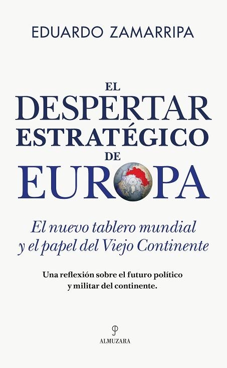 EL DESPERTAR ESTRATÉGICO DE EUROPA | 9791370203641 | EDUARDO ZAMARRIPA | Llibreria Online de Banyoles | Comprar llibres en català i castellà online