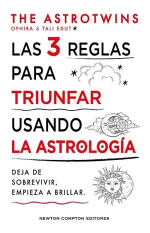 LAS 3 REGLAS PARA TRIUNFAR USANDO LA ASTROLOGÍA | 9788410359352 | ASTROTWINS, THE | Llibreria Online de Banyoles | Comprar llibres en català i castellà online