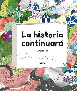 LA HISTORIA CONTINUARÁ | 9786075841168 | SUNJUNG, SUH | Llibreria Online de Banyoles | Comprar llibres en català i castellà online