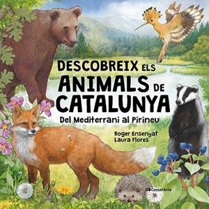 DESCOBREIX ELS ANIMALS DE CATALUNYA | 9788413566122 | ENSENYAT GOMAR, ROGER | Llibreria L'Altell - Llibreria Online de Banyoles | Comprar llibres en català i castellà online - Llibreria de Girona