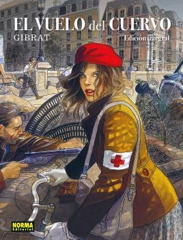 EL VUELO DEL CUERVO. EDICION INTEGRAL | 9788467984132 | JEAN-PIERRE GIBRAT | Llibreria L'Altell - Llibreria Online de Banyoles | Comprar llibres en català i castellà online - Llibreria de Girona