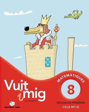 VUIT I MIG. QUADERN 08 | 9788430779697 | SEGARRA NEIRA, JOSEP LLUÍS | Llibreria Online de Banyoles | Comprar llibres en català i castellà online