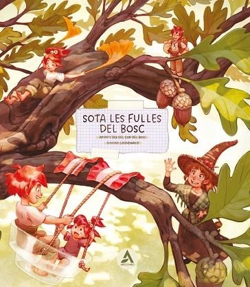 SOTA LES FULLES DEL BOSC | 9788426742209 | GRÜNEWALD, SIMONE | Llibreria L'Altell - Llibreria Online de Banyoles | Comprar llibres en català i castellà online - Llibreria de Girona