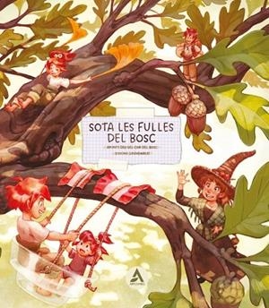 SOTA LES FULLES DEL BOSC | 9788426742209 | GRÜNEWALD, SIMONE | Llibreria L'Altell - Llibreria Online de Banyoles | Comprar llibres en català i castellà online - Llibreria de Girona