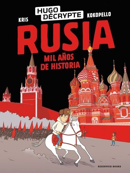 RUSIA. MIL AÑOS DE HISTORIA | 9791387740689 | HUGODÉCRYPTE/KRIS | Llibreria L'Altell - Llibreria Online de Banyoles | Comprar llibres en català i castellà online - Llibreria de Girona
