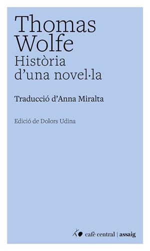 HISTÒRIA D'UNA NOVEL·LA | 9791388382000 | WOLFE, THOMAS | Llibreria Online de Banyoles | Comprar llibres en català i castellà online