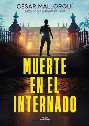 MUERTE EN EL INTERNADO | 9788419982810 | MALLORQUÍ, CÉSAR | Llibreria Online de Banyoles | Comprar llibres en català i castellà online