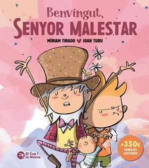 BENVINGUT, SENYOR MALESTAR (TAPA DURA) | 9791387876173 | TIRADO TORRAS, MÍRIAM | Llibreria Online de Banyoles | Comprar llibres en català i castellà online