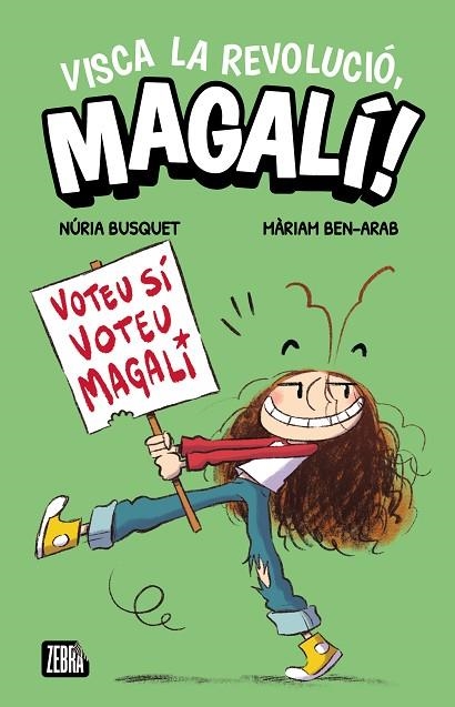 VISCA LA REVOLUCIÓ, MAGALÍ! | 9791387847593 | NÚRIA BUSQUET | Llibreria Online de Banyoles | Comprar llibres en català i castellà online