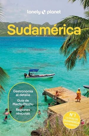 SUDAMÉRICA 4 | 9788408311799 | ALBISTON, ISABEL/EGERTON, ALEX/FREEMAN, BAILEY/HAM, ANTHONY/JOHANSON, MARK/SAINSBURY, BRENDAN/SMITH, | Llibreria Online de Banyoles | Comprar llibres en català i castellà online