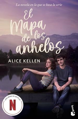 EL MAPA DE LOS ANHELOS. EDICIÓN CON CARTEL DE SERIE | 9788408321972 | KELLEN, ALICE | Llibreria Online de Banyoles | Comprar llibres en català i castellà online