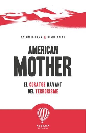 AMERICAN MOTHER | 9791399180114 | MCCANN, COLUM/FOLEY, DIANE | Llibreria Online de Banyoles | Comprar llibres en català i castellà online