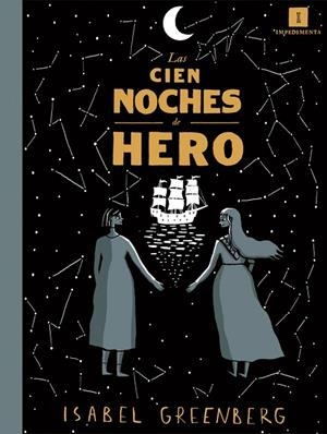 LAS CIEN NOCHES DE HERO | 9791387641566 | GREENBERG, ISABEL | Llibreria Online de Banyoles | Comprar llibres en català i castellà online