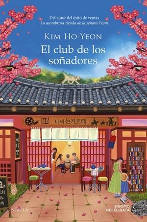EL CLUB DE LOS SOÑADORES | 9791387574581 | HO-YEON, KIM | Llibreria Online de Banyoles | Comprar llibres en català i castellà online