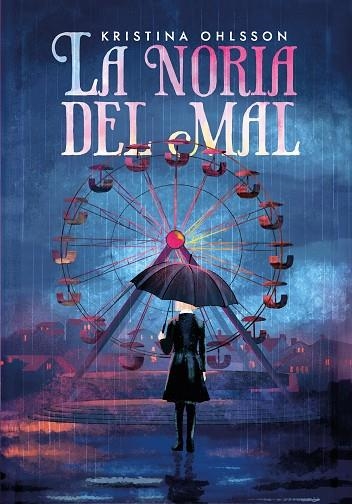 LA NORIA DEL MAL | 9791388042140 | OHLSSON, KRISTINA | Llibreria Online de Banyoles | Comprar llibres en català i castellà online