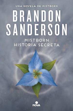 MISTBORN. HISTORIA SECRETA | 9788410466654 | SANDERSON, BRANDON | Llibreria Online de Banyoles | Comprar llibres en català i castellà online