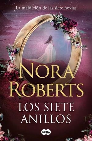 SIETE ANILLOS, LOS | 9791387512408 | ROBERTS, NORA | Llibreria Online de Banyoles | Comprar llibres en català i castellà online