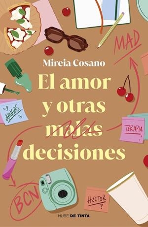 AMOR Y OTRAS MALAS DECISIONES, EL | 9788419514912 | COSANO (@PSICOCIEY), MIREIA | Llibreria L'Altell - Llibreria Online de Banyoles | Comprar llibres en català i castellà online - Llibreria de Girona