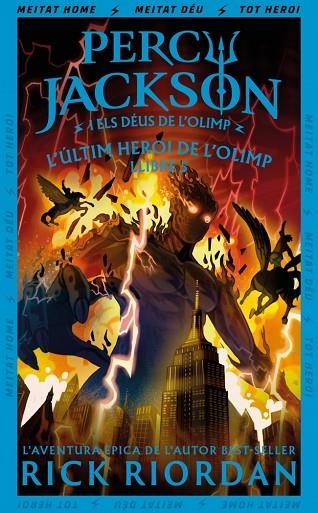 ÚLTIM HEROI DE L'OLIMP, L' | 9788419868985 | RIORDAN, RICK | Llibreria L'Altell - Llibreria Online de Banyoles | Comprar llibres en català i castellà online - Llibreria de Girona