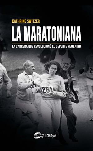 LA MARATONIANA | 9788412277623 | SWITZER, KATHRINE | Llibreria Online de Banyoles | Comprar llibres en català i castellà online