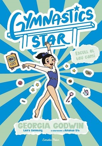 GYMNASTICS STAR 3. ESCULL EL TEU CAMÍ | 9791387783419 | GODWIN, GEORGIA | Llibreria Online de Banyoles | Comprar llibres en català i castellà online