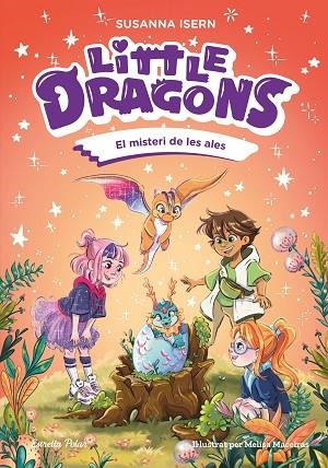 LITTLE DRAGONS 6. EL MISTERI DE LES ALES | 9791387783433 | ISERN, SUSANNA | Llibreria Online de Banyoles | Comprar llibres en català i castellà online