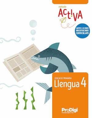 LLENGUA 4 EP – NOU ACTIVA – PRODIGI | 9788430743957 | AAVV | Llibreria L'Altell - Llibreria Online de Banyoles | Comprar llibres en català i castellà online - Llibreria de Girona
