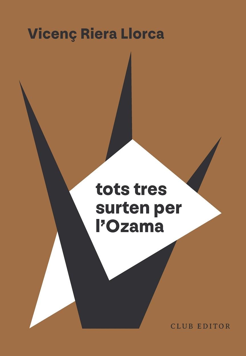 TOTS TRES SURTEN PER L'OZAMA | 9788473295154 | RIERA LLORCA, VICENÇ | Llibreria Online de Banyoles | Comprar llibres en català i castellà online