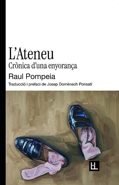 L'ATENEU | 9791399079081 | POMPEIA, RAUL | Llibreria Online de Banyoles | Comprar llibres en català i castellà online