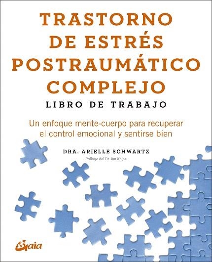 TRASTORNO DE ESTRÉS POSTRAUMÁTICO COMPLEJO: LIBRO DE TRABAJO | 9788411082334 | SCHWARTZ, ARIELLE/KNIPE, JIM | Llibreria Online de Banyoles | Comprar llibres en català i castellà online