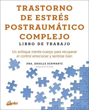 TRASTORNO DE ESTRÉS POSTRAUMÁTICO COMPLEJO: LIBRO DE TRABAJO | 9788411082334 | SCHWARTZ, ARIELLE/KNIPE, JIM | Llibreria Online de Banyoles | Comprar llibres en català i castellà online