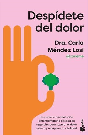 DESPÍDETE DEL DOLOR | 9788408322276 | MÉNDEZ LOSI, CARLA | Llibreria L'Altell - Llibreria Online de Banyoles | Comprar llibres en català i castellà online - Llibreria de Girona