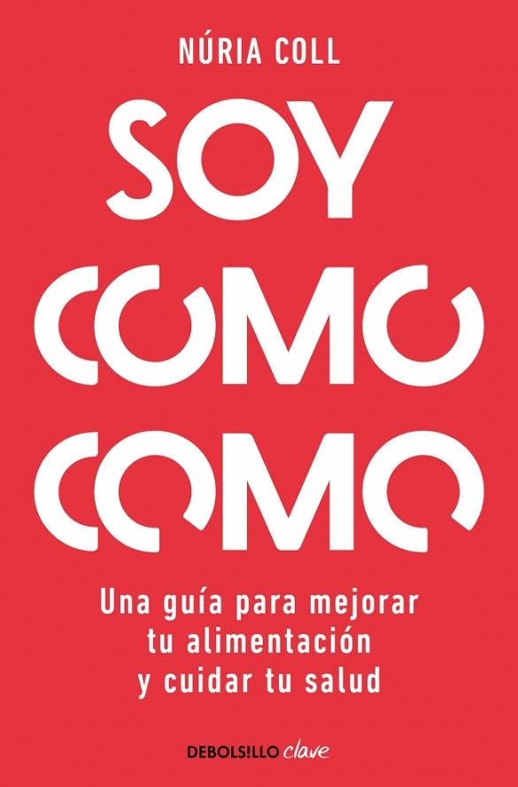 SOY COMO COMO | 9788466378048 | COLL, NÚRIA | Llibreria Online de Banyoles | Comprar llibres en català i castellà online
