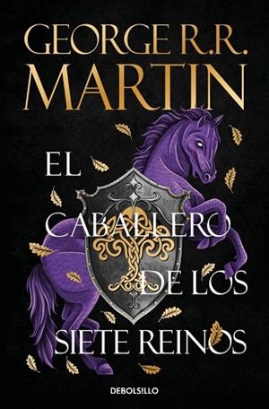 EL CABALLERO DE LOS SIETE REINOS (CANCIÓN DE HIELO Y FUEGO) | 9788466392679 | MARTIN, GEORGE R. R. | Llibreria Online de Banyoles | Comprar llibres en català i castellà online