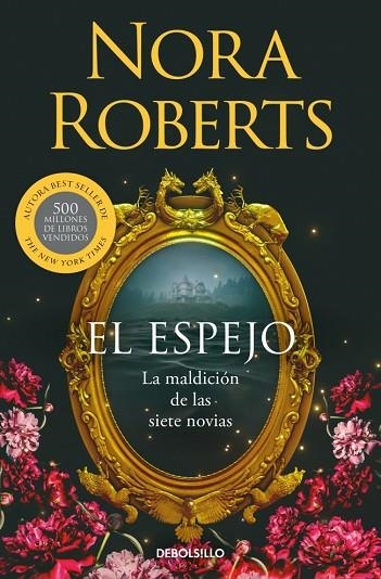 EL ESPEJO (LA MALDICIÓN DE LAS SIETE NOVIAS 2) | 9788466389907 | ROBERTS, NORA | Llibreria Online de Banyoles | Comprar llibres en català i castellà online