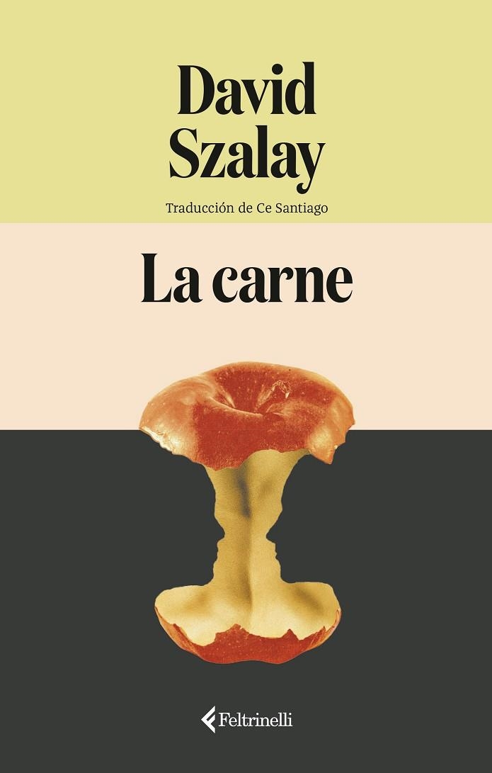 LA CARNE | 9791388111051 | SZALAY, DAVID | Llibreria L'Altell - Llibreria Online de Banyoles | Comprar llibres en català i castellà online - Llibreria de Girona
