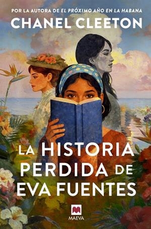 LA HISTORIA PERDIDA DE EVA FUENTES | 9791388136085 | CLEETON, CHANEL | Llibreria Online de Banyoles | Comprar llibres en català i castellà online