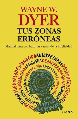 TUS ZONAS ERRÓNEAS | 9788411193559 | DYER, WAYNE W. | Llibreria L'Altell - Llibreria Online de Banyoles | Comprar llibres en català i castellà online - Llibreria de Girona