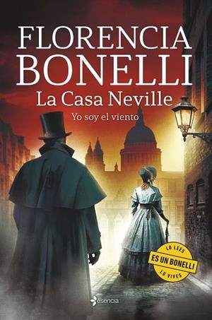 LA CASA NEVILLE. YO SOY EL VIENTO | 9788408323211 | BONELLI, FLORENCIA | Llibreria L'Altell - Llibreria Online de Banyoles | Comprar llibres en català i castellà online - Llibreria de Girona
