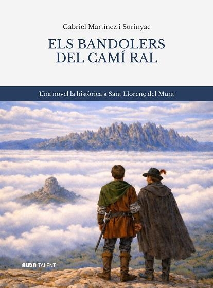 ELS BANDOLERS DEL CAMÍ RAL | 9788494997686 | MARTÍNEZ I SURINYAC, GABRIEL | Llibreria L'Altell - Llibreria Online de Banyoles | Comprar llibres en català i castellà online - Llibreria de Girona