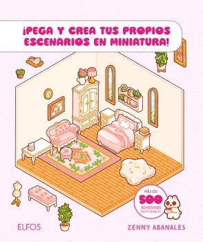 PEGA Y CREA TUS PROPIOS ESCENARIOS EN MINIATURA | 9791388023378 | ABANALES, ZENNY | Llibreria Online de Banyoles | Comprar llibres en català i castellà online