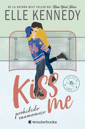 PROHIBIDO ENAMORARSE (#KISS ME 1) | 9788410425224 | KENNEDY, ELLE | Llibreria Online de Banyoles | Comprar llibres en català i castellà online