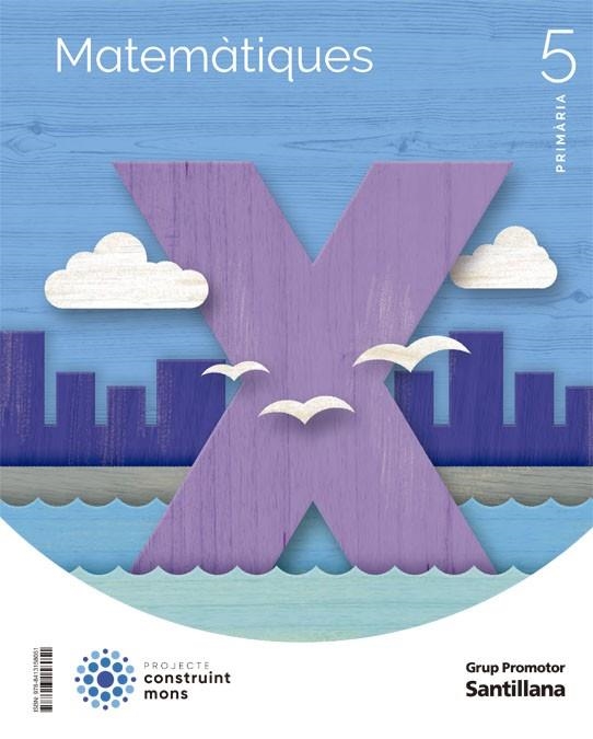 MATEMATIQUES 5 PRIMARIA CONSTRUINT MONS | 9788413158051 | VARIOS AUTORES | Llibreria Online de Banyoles | Comprar llibres en català i castellà online